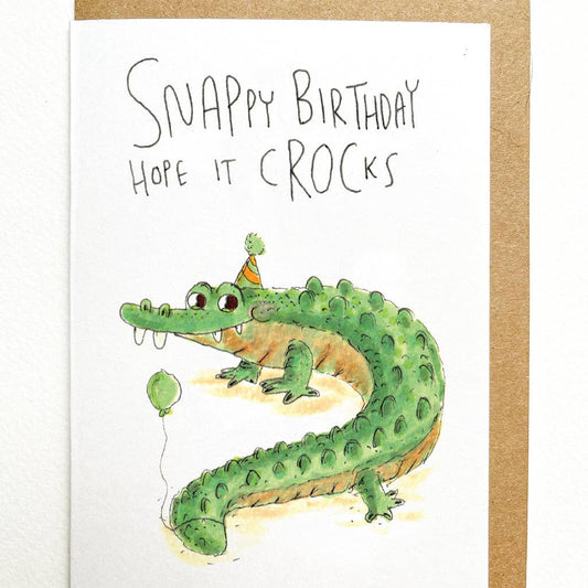 WELL DRAWN Snappy Birthday, Hope it Crocs
