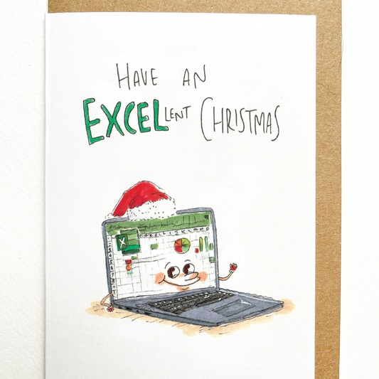 WELL DRAWN Have an Excellent Christmas