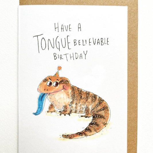 WELL DRAWN Have a TongueBelievable Birthday