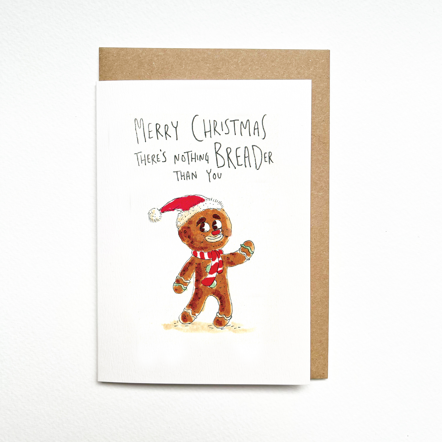 WELL DRAWN Merry Christmas, There's Nothing Breader Than You