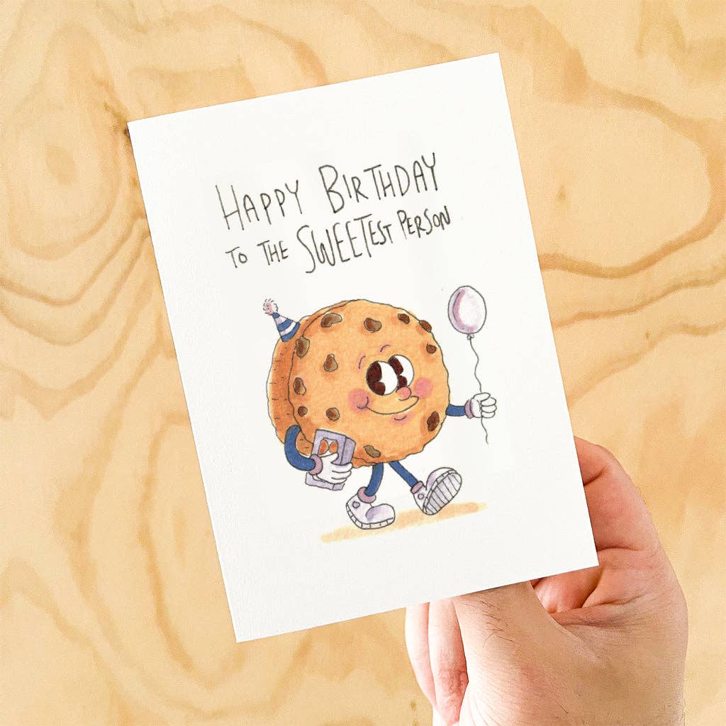 WELL DRAWN Happy Birthday To The Sweetest Person | Cookie